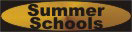 Summer Schools